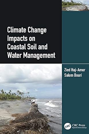 climate change impacts on coastal soil and water management 1st edition zied haj amor ,salem bouri