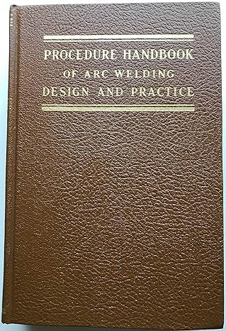 procedure handbook of arc welding design and practice 9th edition lincoln electric company b003zk4vkm