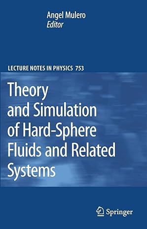 theory and simulation of hard sphere fluids and related systems 2008th edition angel mulero 3540787801,