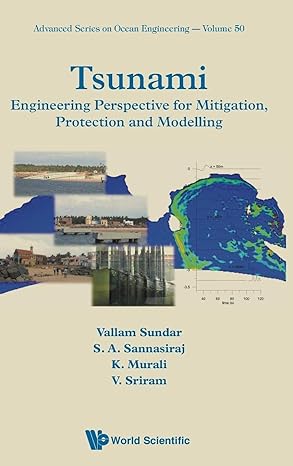 tsunami engineering perspective for mitigation protection and modeling 1st edition v sundar ,s a sannasiraj