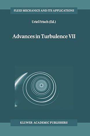 Advances In Turbulence Vii