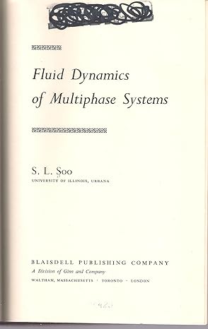 fluid dynamics of multiphase systems 1st edition s l soo b0007dyruo