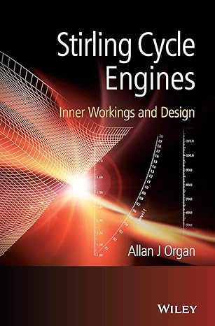 stirling cycle engines inner workings and design 1st edition allan j organ 1118818431, 978-1118818435