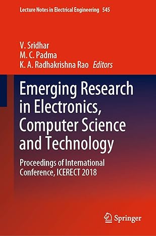 emerging research in electronics computer science and technology proceedings of international conference