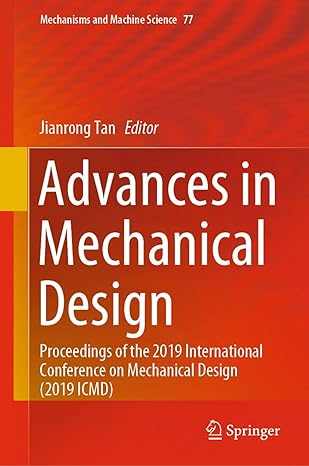 advances in mechanical design proceedings of the 2019 international conference on mechanical design 1st