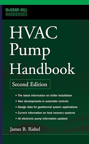 hvac pump handbook 2nd edition james b rishel ,thomas h durkin ,ben l kincaid 0071457844, 978-0071457842