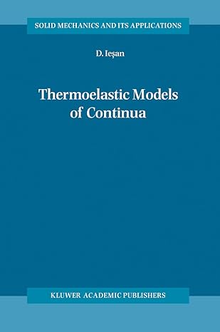 thermoelastic models of continua 2004th edition d iesan 140202309x, 978-1402023095