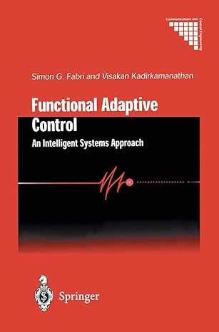 functional adaptive control an intelligent systems approach 2001st edition simon g fabri ,visakan