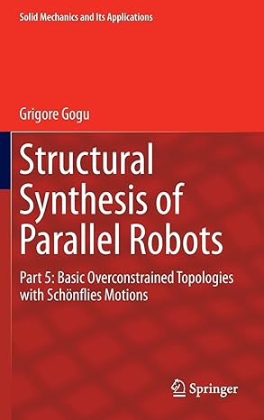 structural synthesis of parallel robots part 5 basic overconstrained topologies with schonflies motions