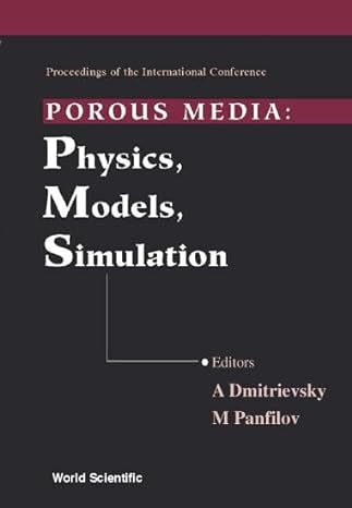porous media physics models simulation proceedings of the international conference 1st edition m panfilov ,a