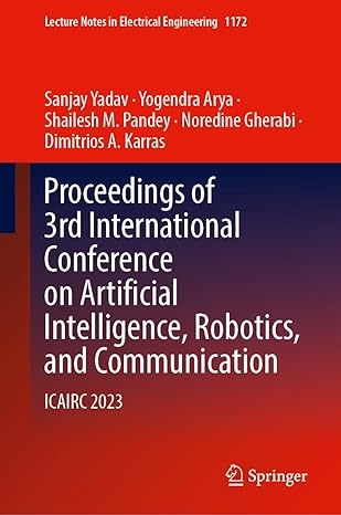 proceedings of 3rd international conference on artificial intelligence robotics and communication icairc 2023