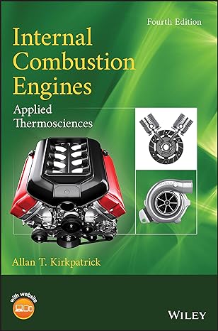 internal combustion engines applied thermosciences 4th edition allan t kirkpatrick 1119454506, 978-1119454502