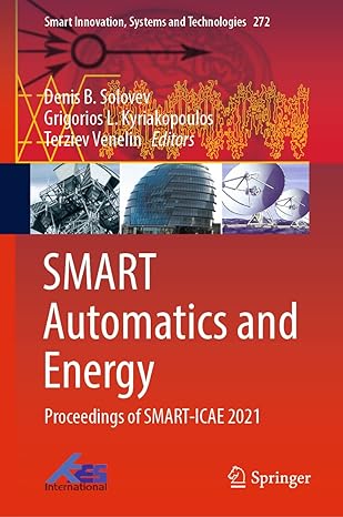 smart automatics and energy proceedings of smart icae 2021 1st edition denis b solovev ,grigorios l