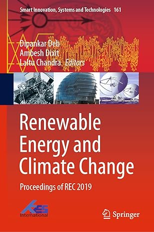 renewable energy and climate change proceedings of rec 2019 1st edition dipankar deb ,ambesh dixit ,laltu