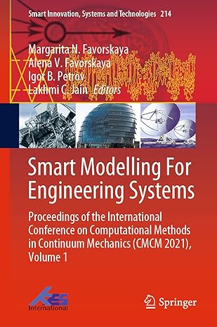 smart modelling for engineering systems proceedings of the international conference on computational methods