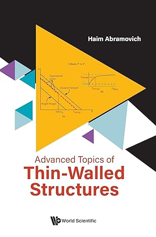 advanced topics of thin walled structures 1st edition haim abramovich 9811214247, 978-9811214240