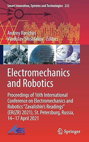 electromechanics and robotics proceedings of 16th international conference on electromechanics and robotics