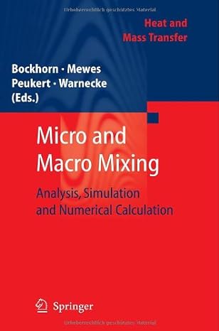 micro and macro mixing analysis simulation and numerical calculation 2010th edition henning bockhorn ,dieter