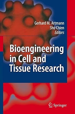 title bioengineering in cell and tissue research 2008th edition gerhard m artmann 3540754083, 978-3540754084