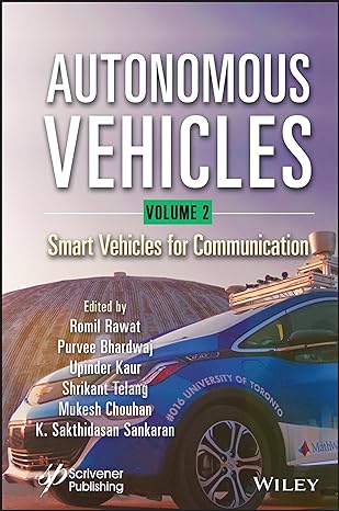 autonomous vehicles volume 2 smart vehicles for communication 1st edition romil rawat ,purvee bhardwaj