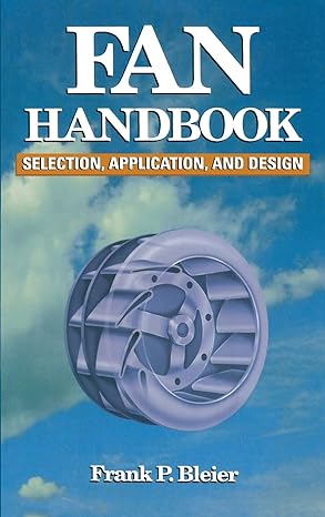 fan handbook selection application and design 1st edition frank p bleier 0070059330, 978-0070059337
