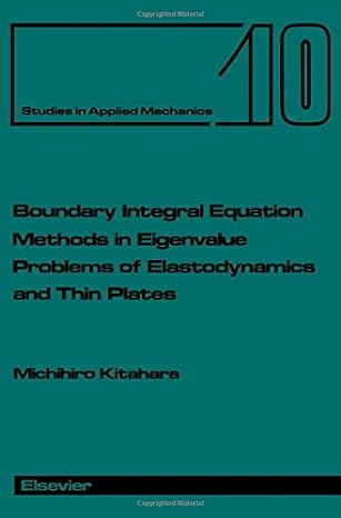 boundary integral equation methods in eigenvalue problems of elastodynamics and thin plates 1st edition m