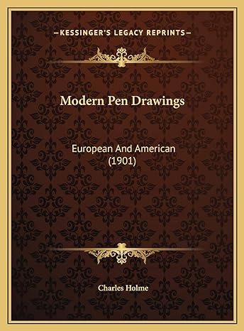 modern pen drawings european and american 1st edition charles holme 116977363x, 978-1169773639