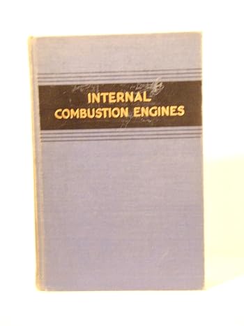 internal combustion engines analysis and practice 2nd edition edward f obert b008lesglm
