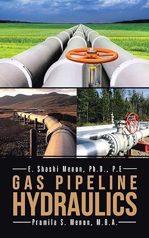 gas pipeline hydraulics 1st edition shashi menon ,pramila menon 1466976713, 978-1466976719