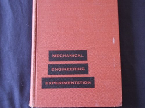 mechanical engineering experimentation case institute of technology 1st edition g l tuve b000najqm0
