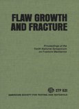 flaw growth and fracture proceedings of the tenth national symposium on fracrure mechanics 1st edition