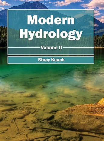 modern hydrology volume ii 1st edition stacy keach 1632394650, 978-1632394651