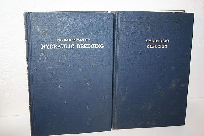 fundamentals of hydraulic dredging 1st edition thomas m turner 0870333194, 978-0870333194