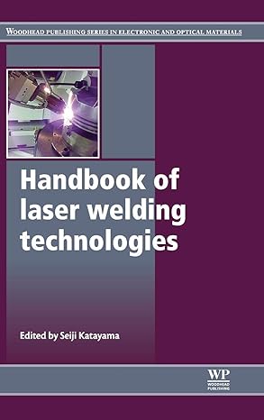handbook of laser welding technologies 1st edition s katayama 0857092642, 978-0857092649