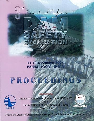 dam safety evaluation 3rd intl 1st edition s p kaushish ,m gopalakrishnan 9058092623, 978-9058092625