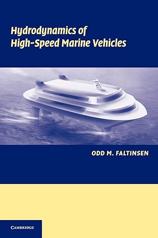 hydrodynamics of high speed marine vehicles 1st edition odd m faltinsen 0521845688, 978-0521845687