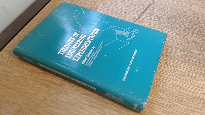 theories of engineering experimentation 1st edition hilbert jr schenck b0000ckzxg