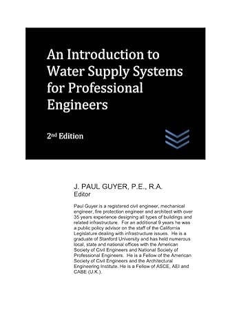 an introduction to water supply systems for professional engineers 1st edition j paul guyer b09s66kv4d,