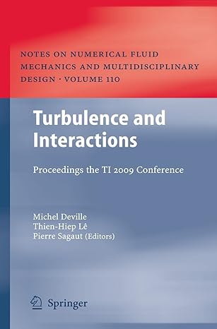 turbulence and interactions proceedings the ti 2009 conference 2010th edition michel deville ,thien hiep le