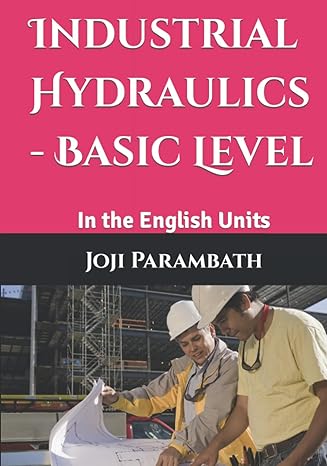 industrial hydraulics basic level in the english units 1st edition joji parambath b09hqq7j41, 979-8493654022