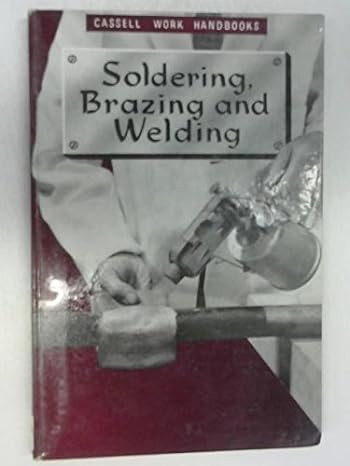 soldering brazing and welding 2nd edition eric franklin b00i4enn1c