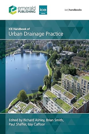 ice handbook of urban drainage practice 1st edition richard ashley ,brian smith ,paul shaffer ,issy caffoor