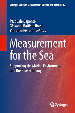 measurement for the sea supporting the marine environment and the blue economy 1st edition pasquale daponte