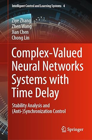 complex valued neural networks systems with time delay stability analysis and synchronization control 1st