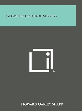 geodetic control surveys 1st edition howard oakley sharp 1258526735, 978-1258526733
