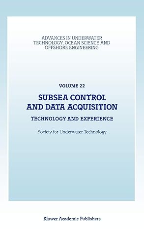 subsea control and data acquisition technology and experience 1990th edition society for underwater