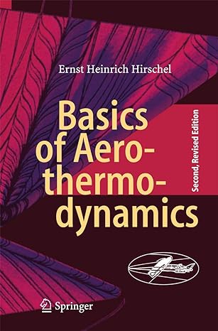 basics of aerothermodynamics 2nd edition hirschel 3319143727, 978-3319143729