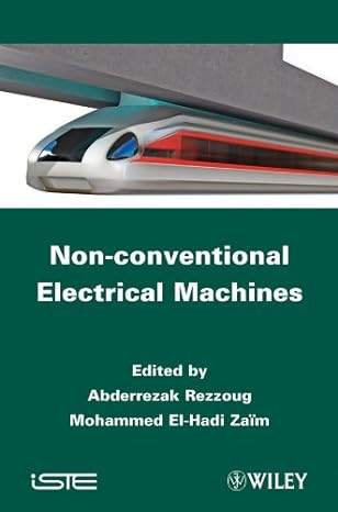 non conventional electrical machines 1st edition abderrezak rezzoug ,mohammed el hadi zaim 184821300x,