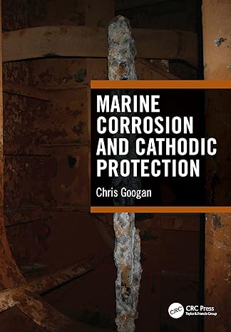 marine corrosion and cathodic protection 1st edition chris googan 103210581x, 978-1032105819