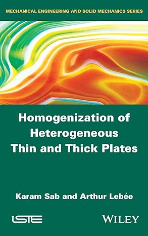homogenization of heterogeneous thin and thick plates 1st edition karam sab ,arthur lebee 1848216521,